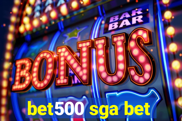 bet500 sga bet